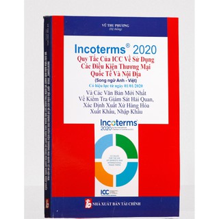 Sách - Incoterms 2020 - Quy tắc của ICC về sử dụng các điều kiện thương