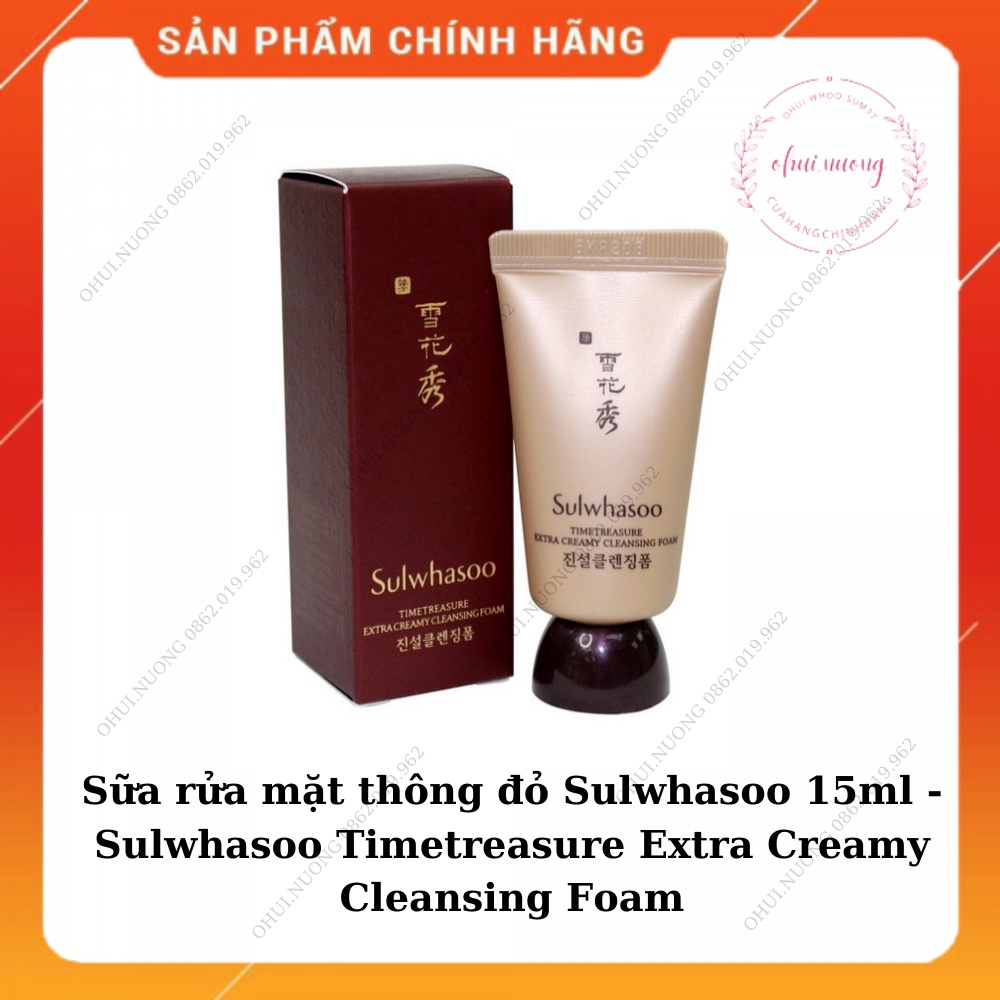 Sữa rửa mặt thông đỏ Sulwhasoo 15ml - Sulwhasoo Timetreasure Extra Creamy Cleansing Foam 15ml date mới 2025