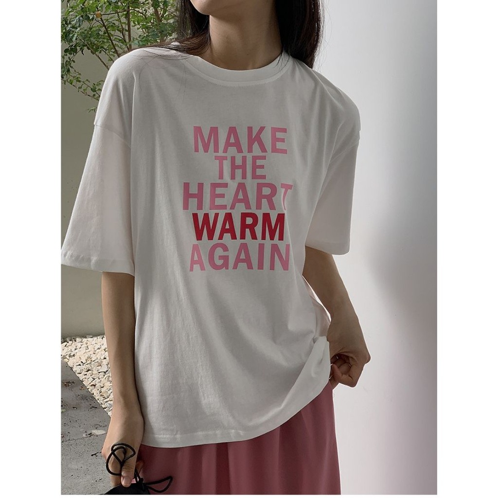 Áo thun nữ MAKE THE HEART WARM AGAIN kiểu dáng basic form rộng tay lỡ ngọt ngào cá tính dành cho nữ