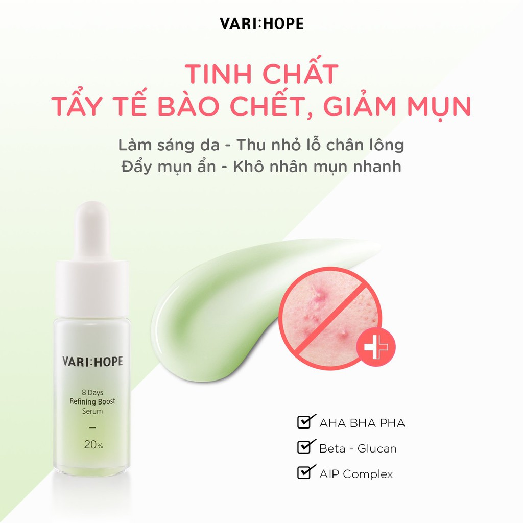 Tinh Chất Tẩy Da Chết, Dưỡng Da Căn Bóng Vari:hope Varihope 8 Days Refining Boost 15ml