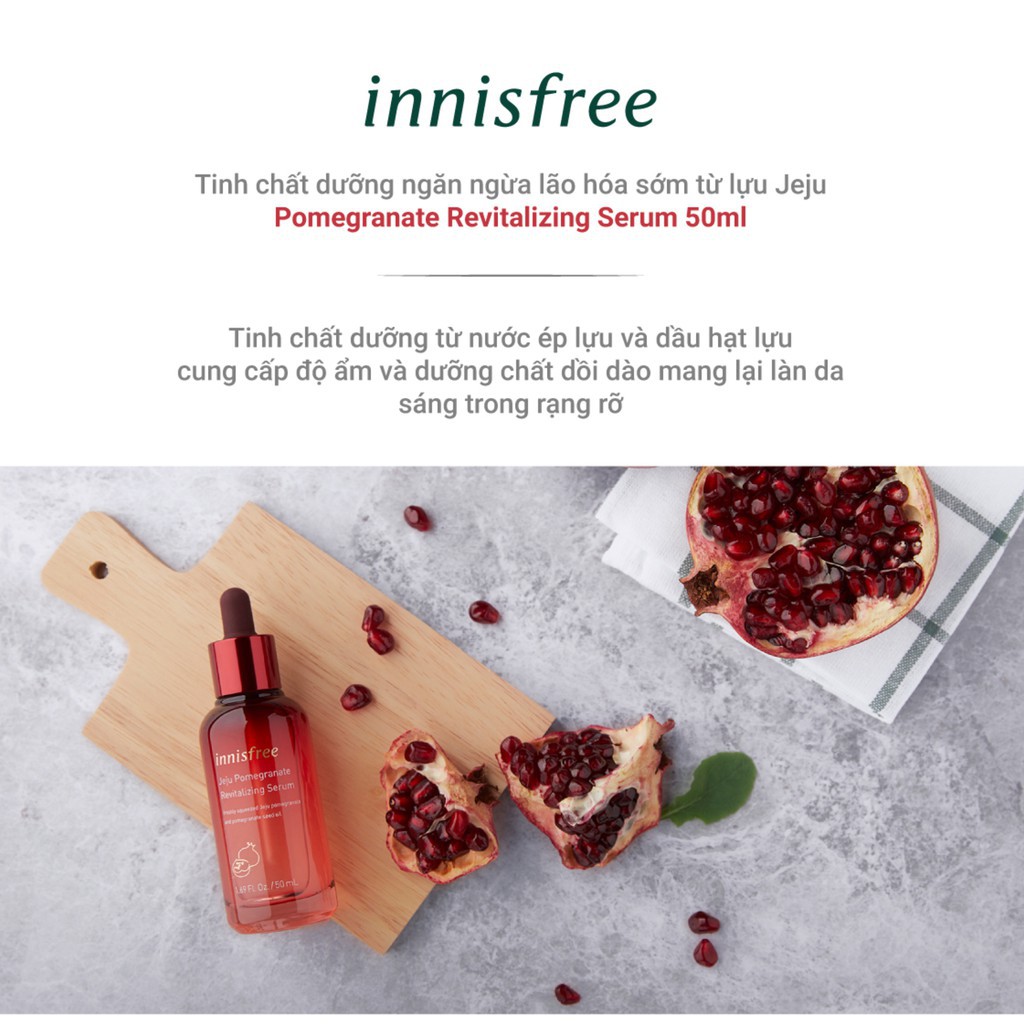 Tinh Chất Làm Sáng Da, Ngăn Chặn Lão Hóa Chiết Xuất Từ Lựu Đỏ Innisfree Jeju Pomegranate Revitalizing Serum 50ml | BigBuy360 - bigbuy360.vn