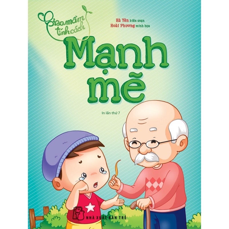 Sách - Gieo Mầm Tính Cách - Mạnh Mẽ