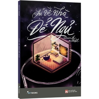 Sách - Chỉ về nhà để ngủ