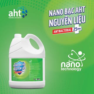 Nano Bạc AHT Diệt Khuẩn Khử Mùi Tinh Khiết Can 5 lít