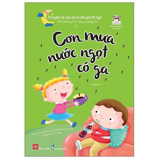 Sách - Truyện kể cho bé trước giờ đi ngủ - Cơn mưa nước ngọt có ga