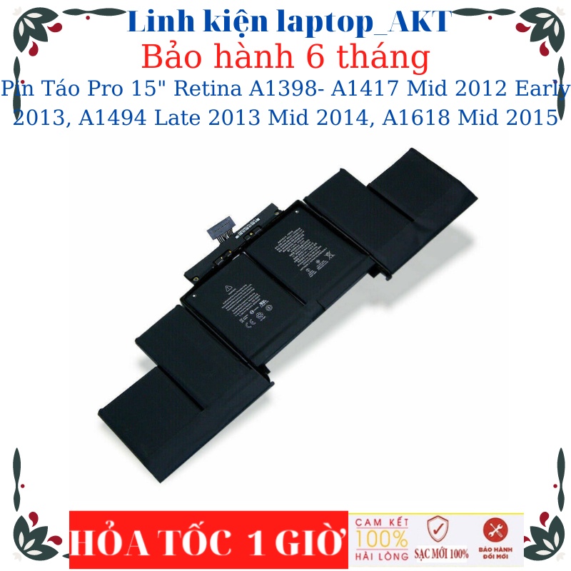 Pin Laptop Táo Pro 15" Retina A1398- A1618 Mid 2015, 020-00079