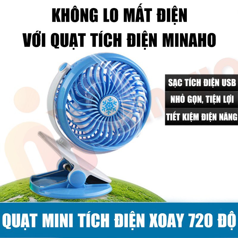 Quạt mini tích điện để bàn Minaho - Quạt mini xoay 720°