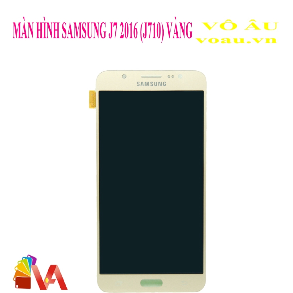 MÀN HÌNH SAMSUNG J7 2016 MÀU VÀNG, LOẠI XỊN, ĐẸP SÁNG NHẤT [MÀN HÌNH XỊN]