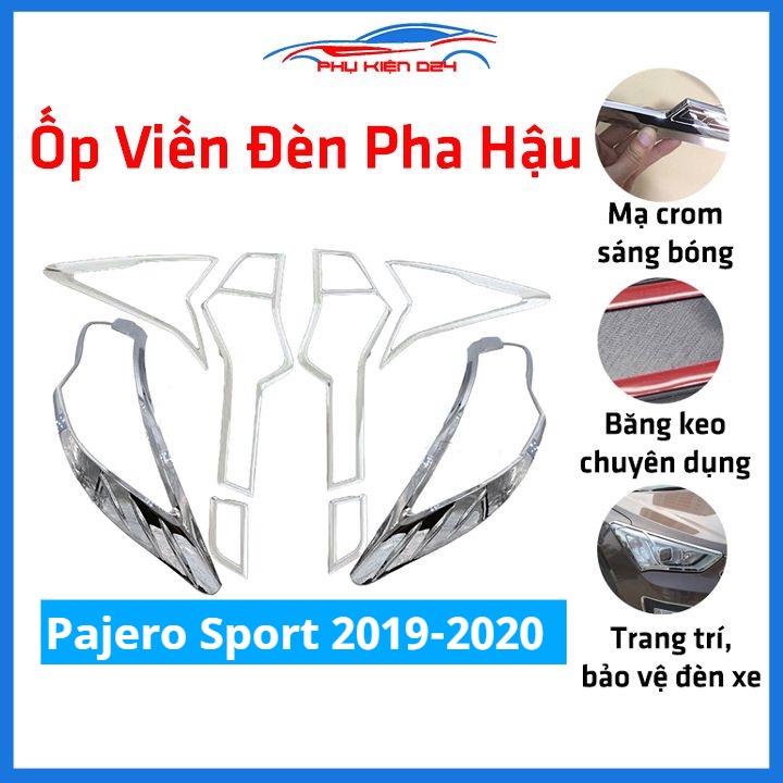 Ốp viền đèn pha hậu mạ crom Pajero Sport 2019-2020 chống trầy trang trí bảo vệ xe