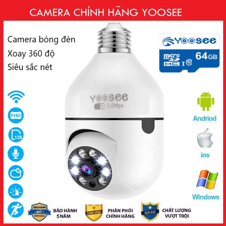 Camera Yoosee wifi bóng đèn Xoay 360°  5.0mpx FULL HD - Đàm Thoại Hai Chiều- Báo Động Chống Trộm- Ban Đêm Có Màu BH 12T