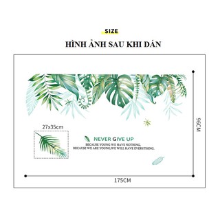 Decal dán tường Tán lá xanh never give up