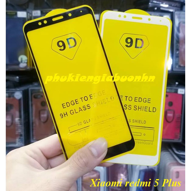 xiaomi redmi 5 plus_Cường lực 9D full keo,full màn không 1 chấm li ti(new)