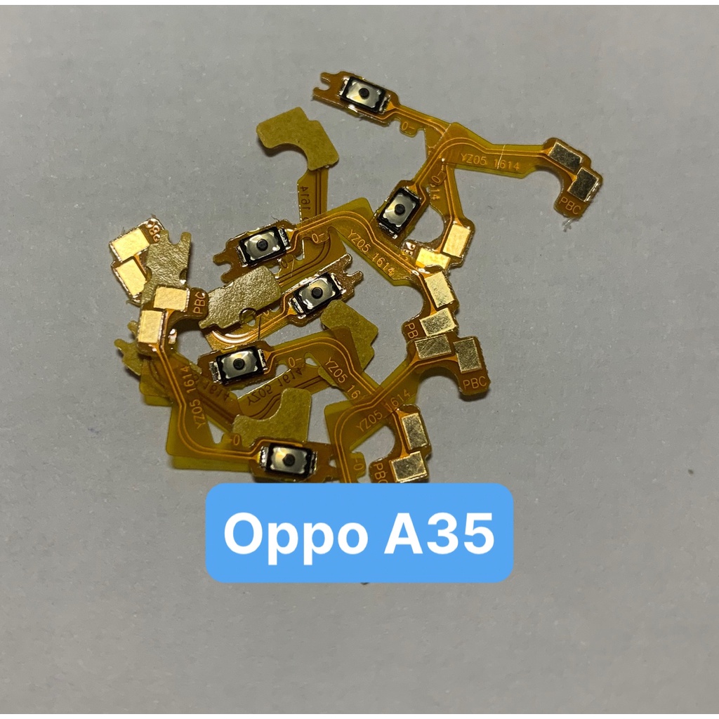 Cáp nguồn, âm lượng / volume điện thoại oppo A35 / F1w