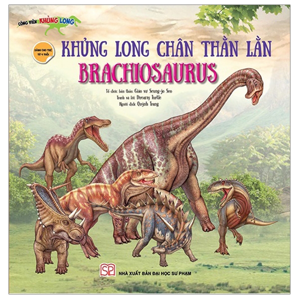 Sách - Công Viên Khủng Long - Khủng Long Chân Thằn Lằn - Brachiosaurus