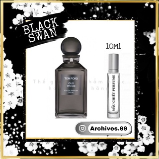 Nước hoa dùng thử tom ford oud fleur 10ml 𝐀𝐫𝐜𝐡𝐢𝐯𝐞𝐬 ®