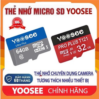 Thẻ Nhớ 64GB 32GB YOOSEE  MicroSDHC Ultra Class 10 Chuyên Dụng Camera Tương Thích Nhiều Thiết Bị BẢO HÀNH 60 THÁNG