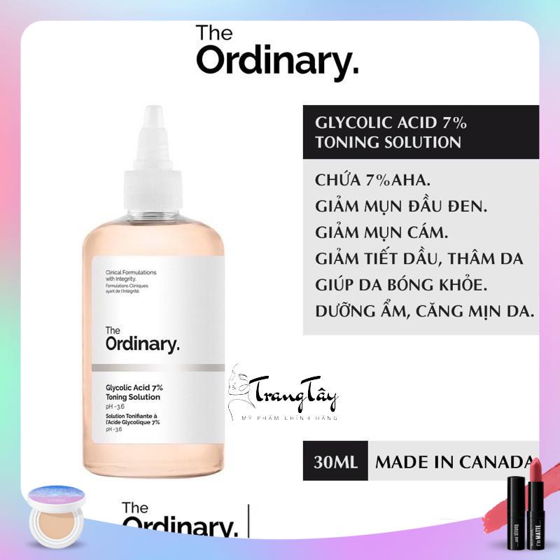 [Chính hãng 100%] NƯỚC HOA HỒNG THE ORDINARY GLYCOLIC ACID 7%/TONER THE ORDINARY