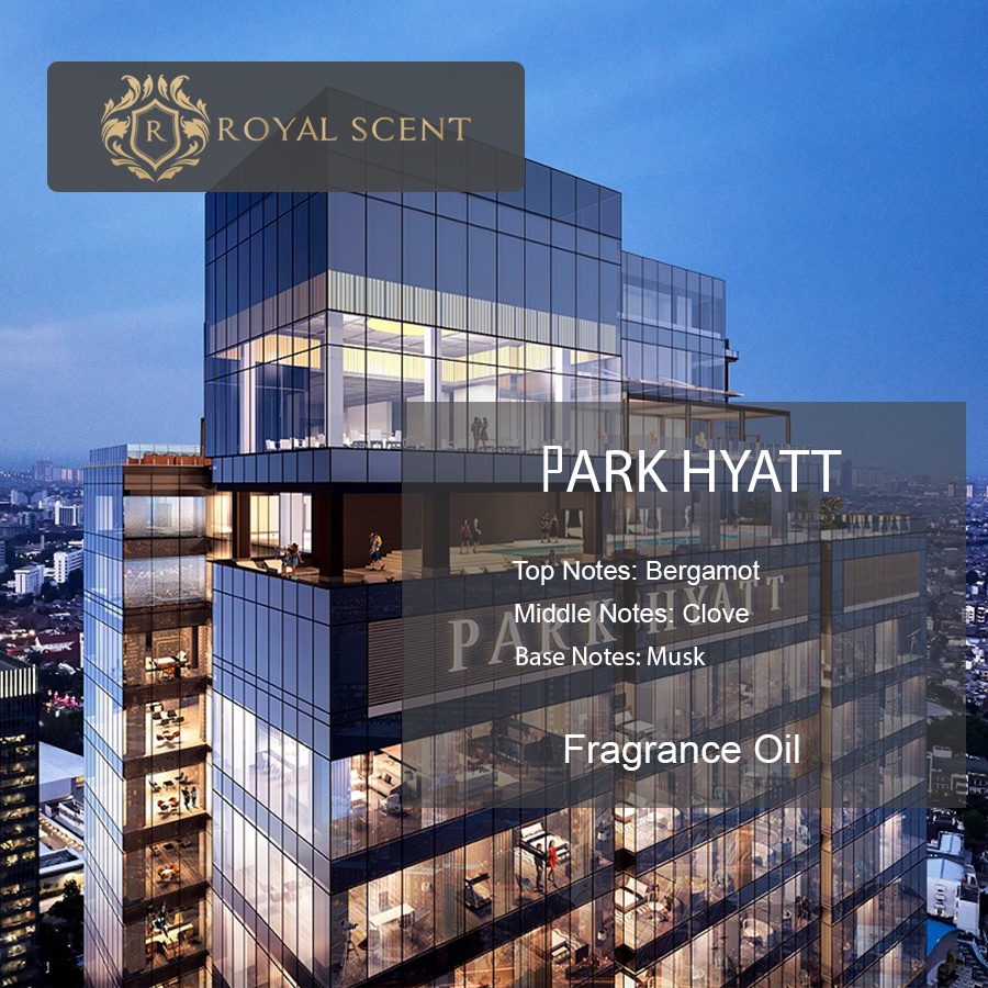 Tinh dầu nước hoa khách sạn Park Hyatt