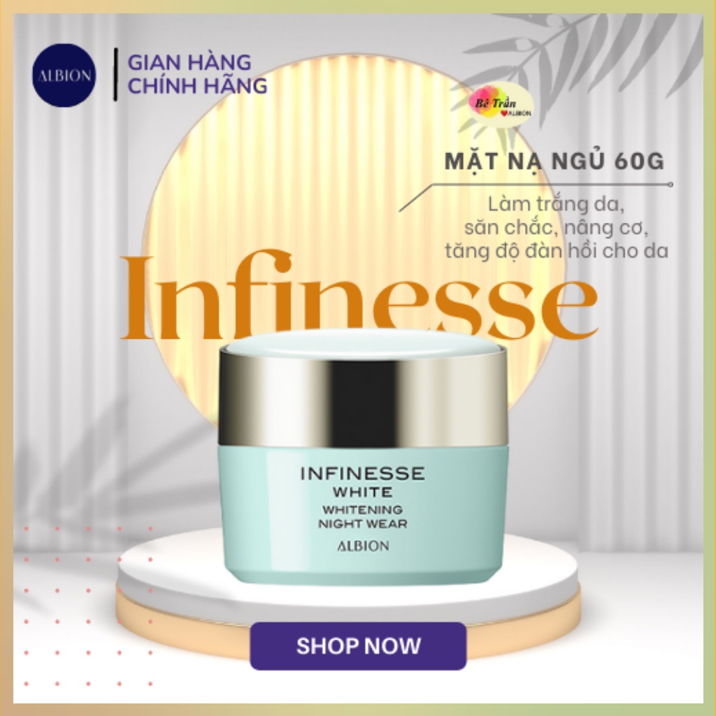 Tổng hợp đầy đủ dòng Infinesse white Mẫu mới làm sáng, nâng cơ