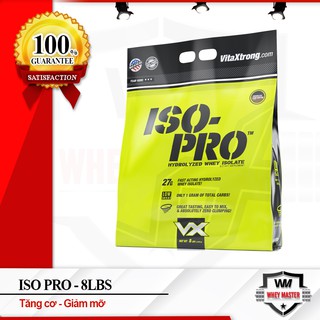 Vitaxtrong - iso pro 8lbs - chính hãng | sữa tăng cơ 100% hydrolyzed whey isolate