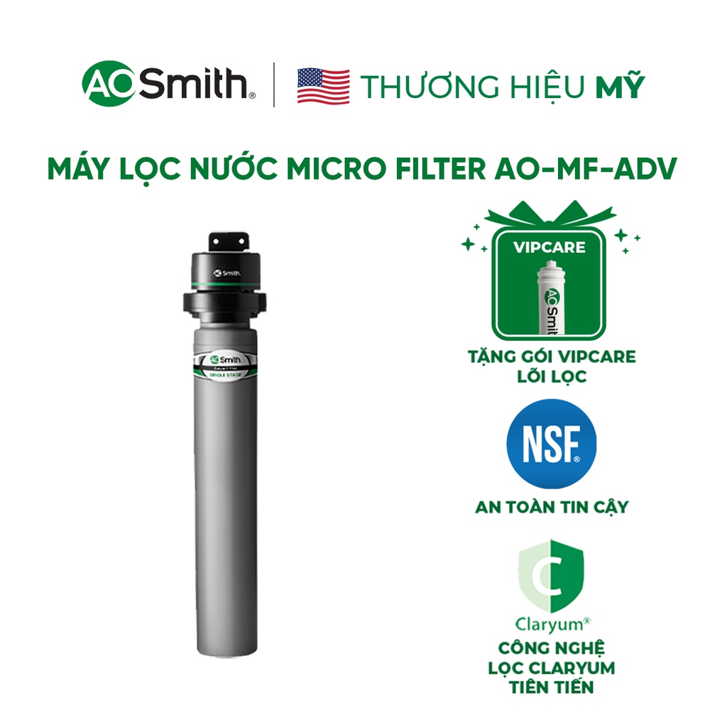 Máy Lọc Nước A. O. Smith Micro Filter AO-MF-ADV và gói VipCare lõi lọc