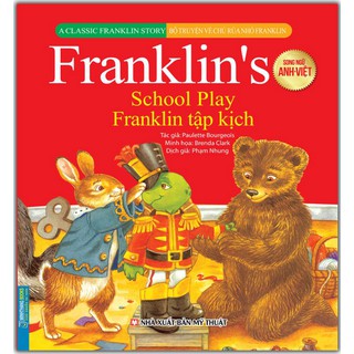 Sách - Bộ Truyện Song Ngữ Anh - Việt Về Chú Rùa Nhỏ Franklin - Franklin Tập Kịch - MT