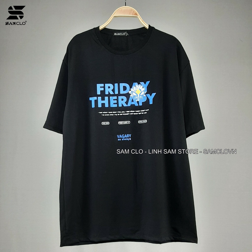Áo thun tay lỡ nam nữ SAM CLO phông form rộng Unisex, mặc lớp, nhóm, cặp, in hình hoa cúc chữ FRIDAY THERAPY