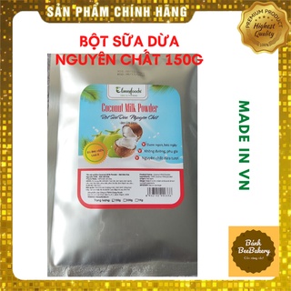 Bột sữa dừa nguyên chất (bột cốt dừa) Coconut Milk Powder (150gr)
