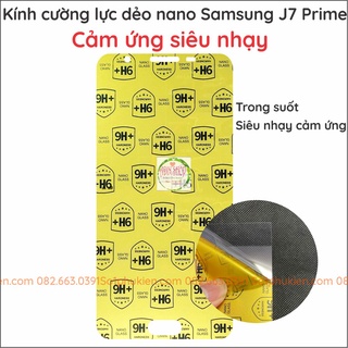 Dán cường lực Samsung J7 Prime  trong suốt, nano dẻo siêu bền, độ cường lực 9H+