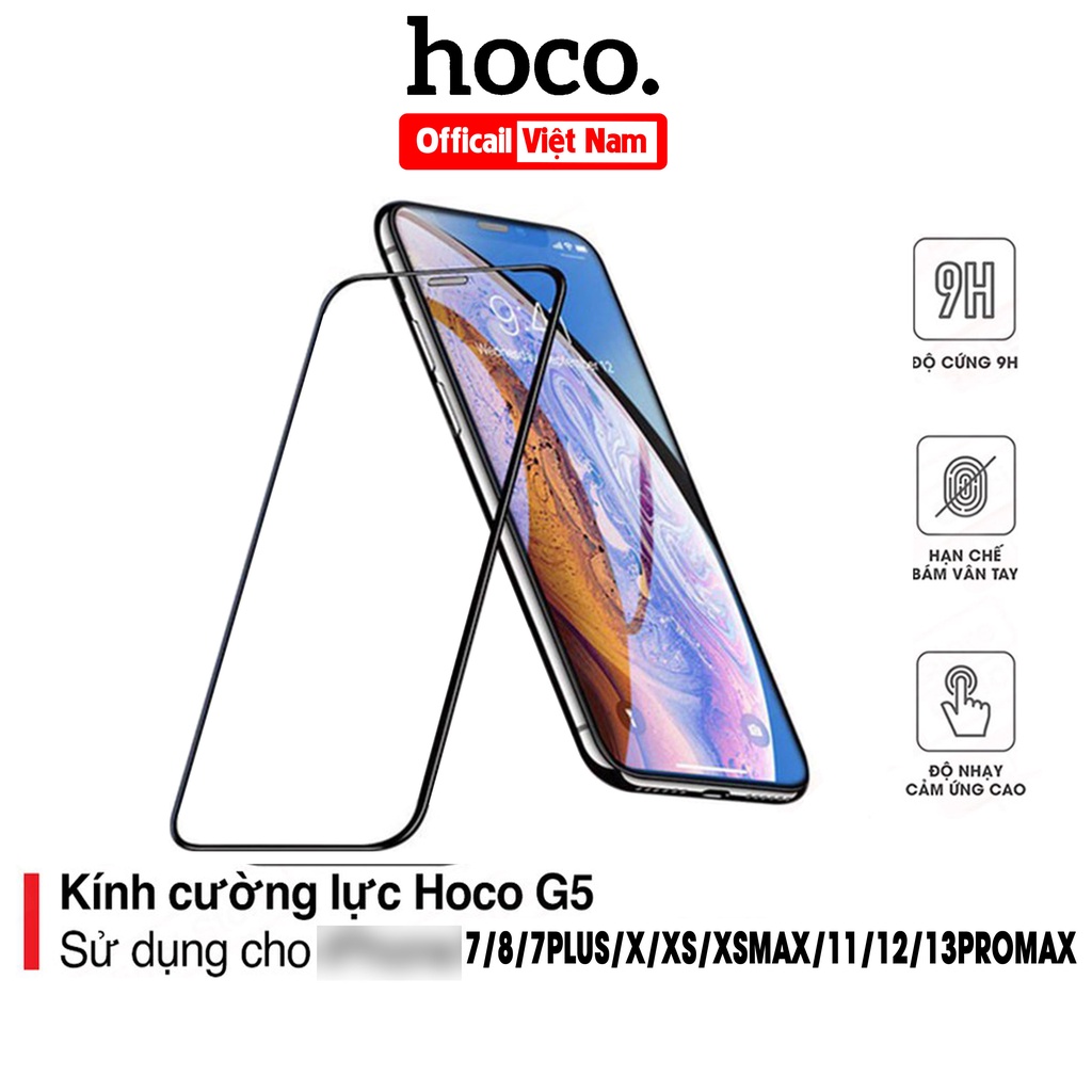 Cường lực Hoco Official việt nam G5 dành cho điện thoại 6/7/8/x/11/12/13pro Max, độ cứng 9H, cảm ứng nhạy