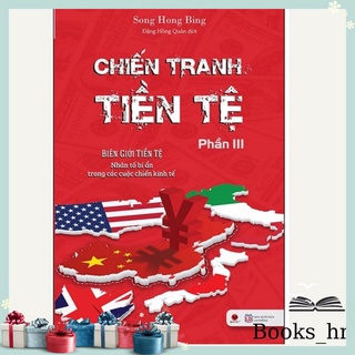 🔥hot - giá rẻ - chiến tranh tiền tệ – phần 3 – biên giới tiền tệ