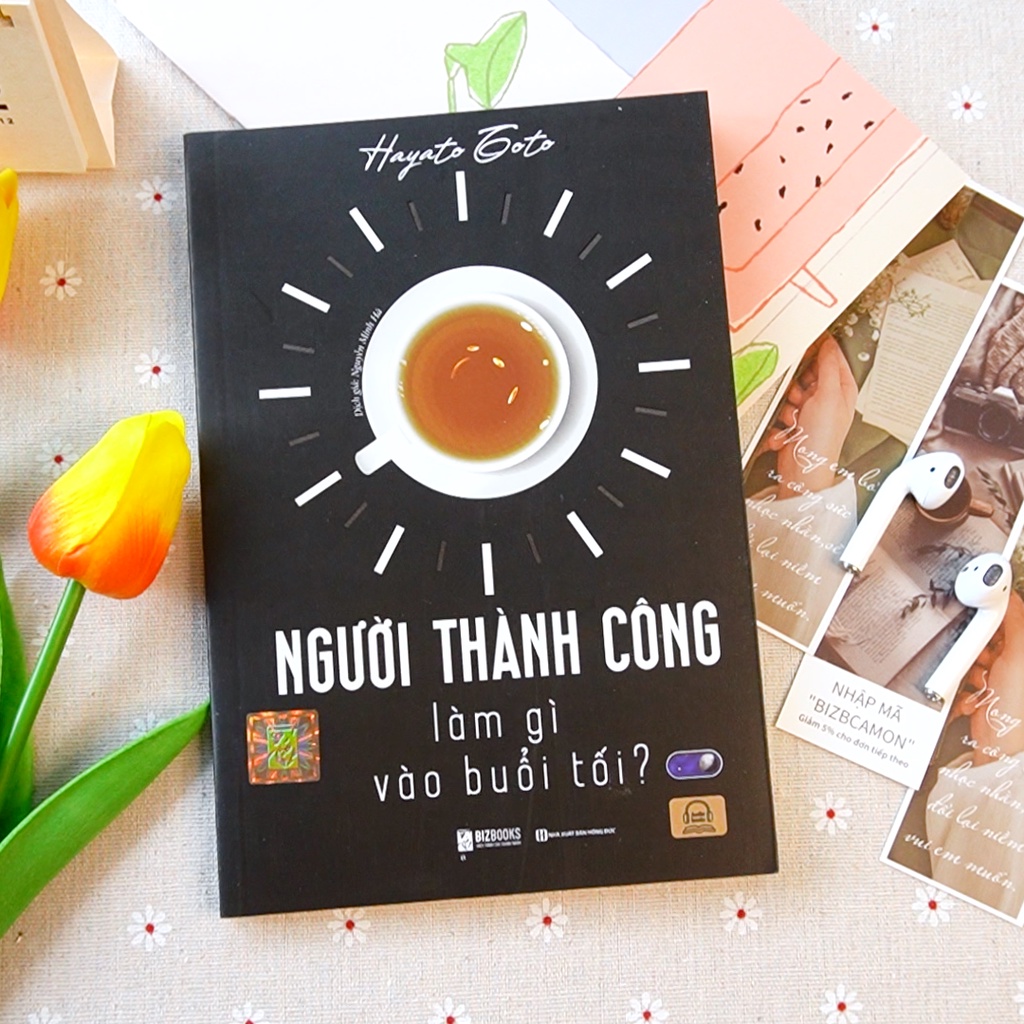 Sách Người Thành Công Làm Gì Vào Buổi Tối - 8h Tối Bạn Làm Gì Sẽ Quyết Định Bạn Là Ai Trong Cuộc Đời Này