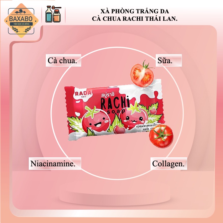 XÀ PHÒNG DƯỠNG TRẮNG DA CÀ CHUA RACHI 70GR - NỘI ĐẠI THÁI LAN