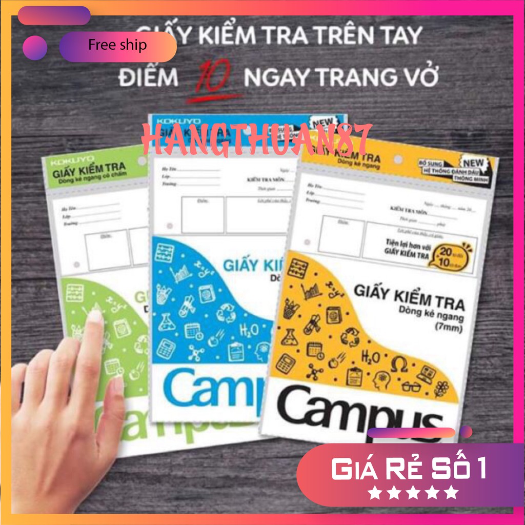 Freeship 50k Giấy kiểm tra campus các loại ảnh thật