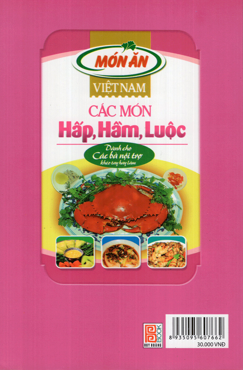 Sách - Việt Nam Các Món Hấp, Hầm, Luộc