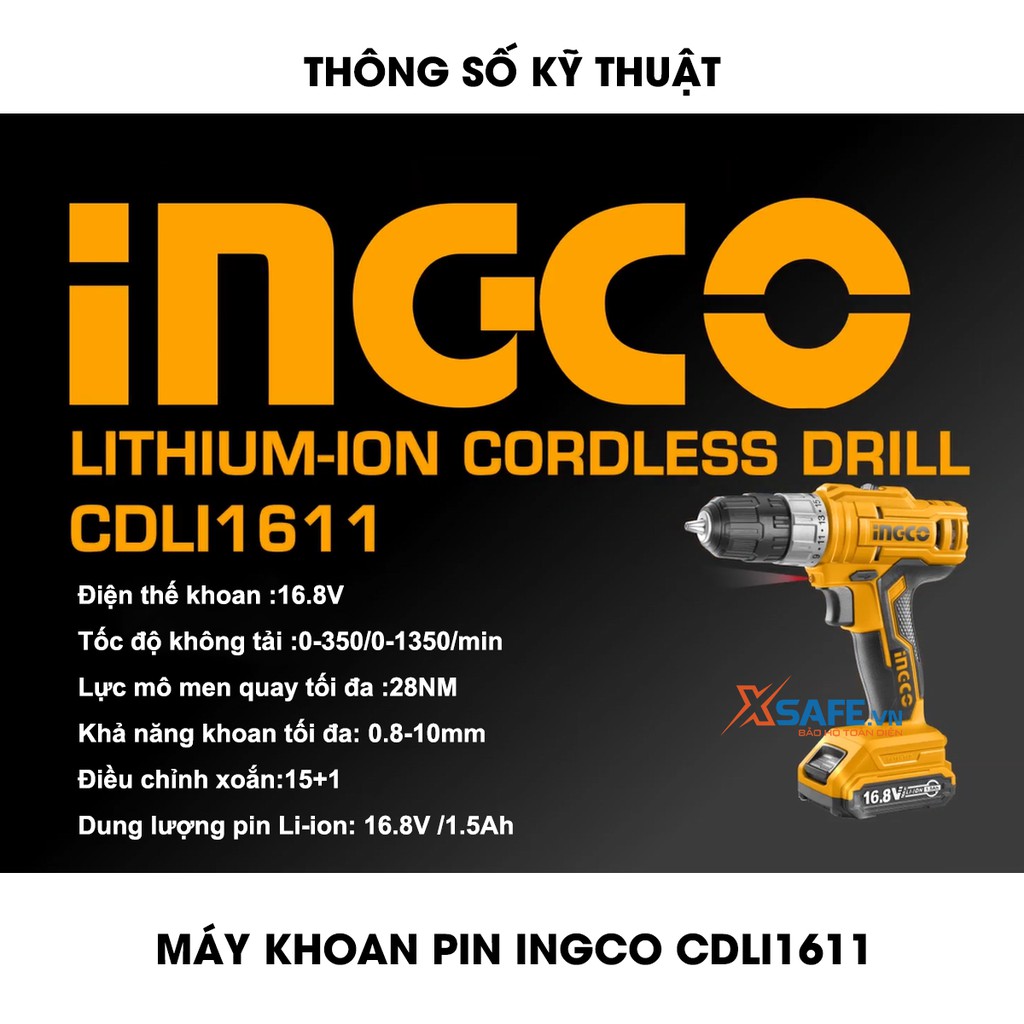 Máy khoan pin INGCO CDLI1611 dùng pin Lithium 16.8V nhông cơ khí 2 tốc độ Tặng kèm 1 pin và 1 sạc, có đèn LED