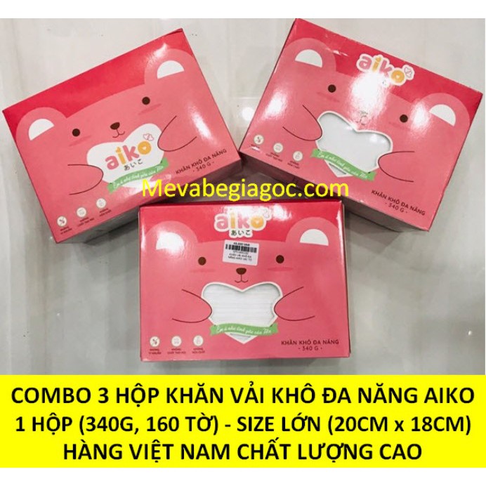 (100% HÀNG CTY AIKO) COMBO 3 HỘP KHĂN VẢI KHÔ ĐA NĂNG AIKO (160 TỜ, 340G / HỘP) - SIZE LỚN (20CM x 18CM)