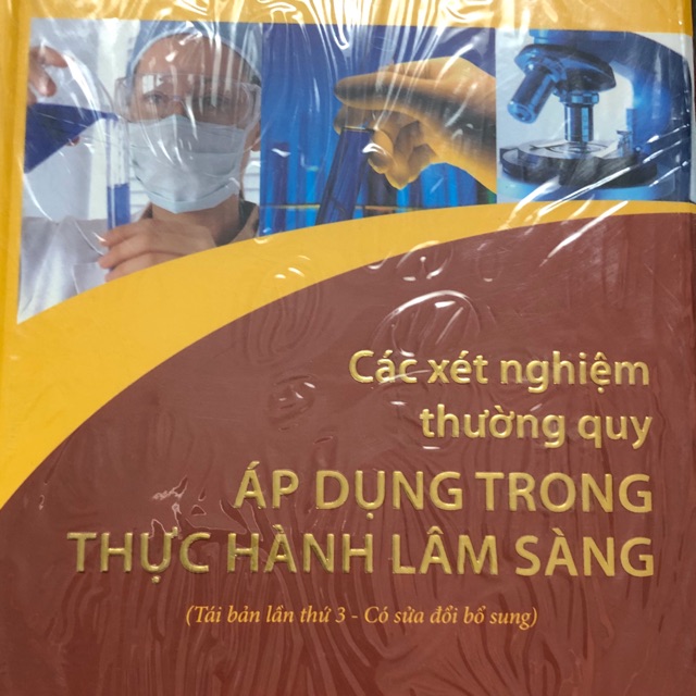 Sách - Các xét nghiệm thường quy áp dụng trong thực hành lâm sàng