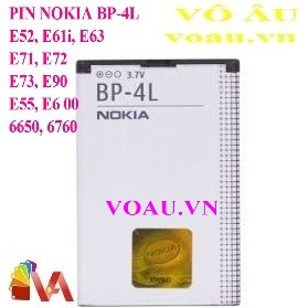 PIN NOKIA BP-4L (6760, E52, E55, E6 00, E61i, E63, E71, E72, E73, E75, E90, N97, 6650F) [PIN ZIN]