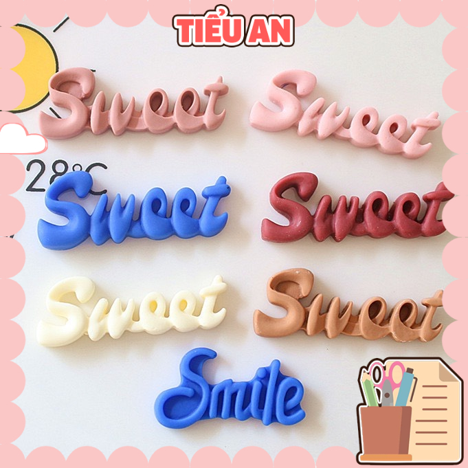 Charm (C540) slime/ Dụng Cụ Charm Trang Trí [Ko Keo &amp; Nút] Hình Chữ Smile &amp; Sweet nhiều màu sắc  - Giá 1 cái