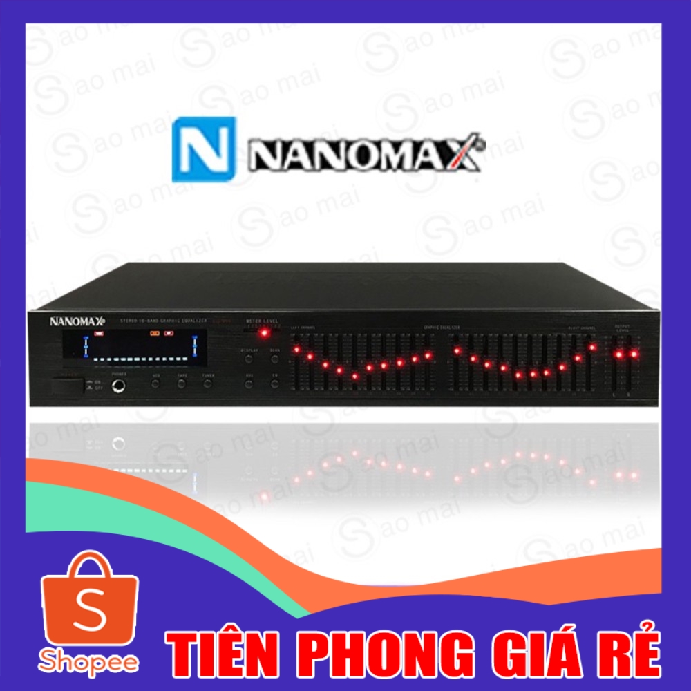 [ GIÁ RẺ ] Đầu lọc xì Equalizer Nanomax EQ-999