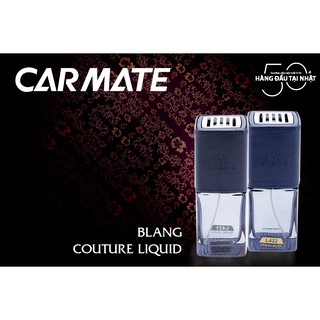 Nước hoa ô tô Carmate Blang Couture Liquid