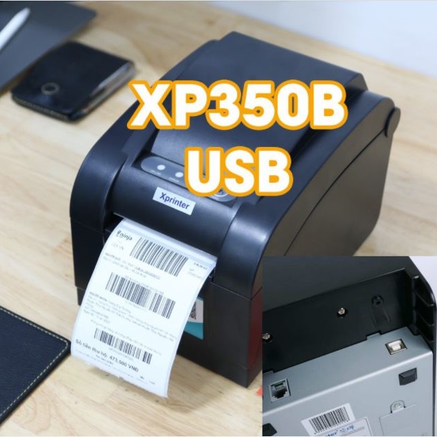 Máy in Xprinter XP-350B USB in tem nhãn mã vạch Minicode và đơn hàng TMĐT