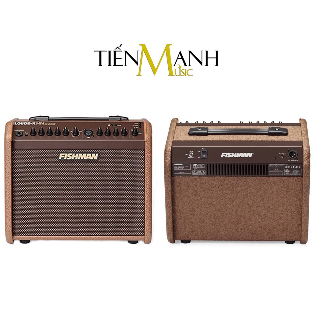 Fishman Loudbox Mini Charge 60W (Pin Sạc, Bluetooth) Battery Powered - Ampli cho Đàn Guitar & Nhạc cụ mộc Acoustic