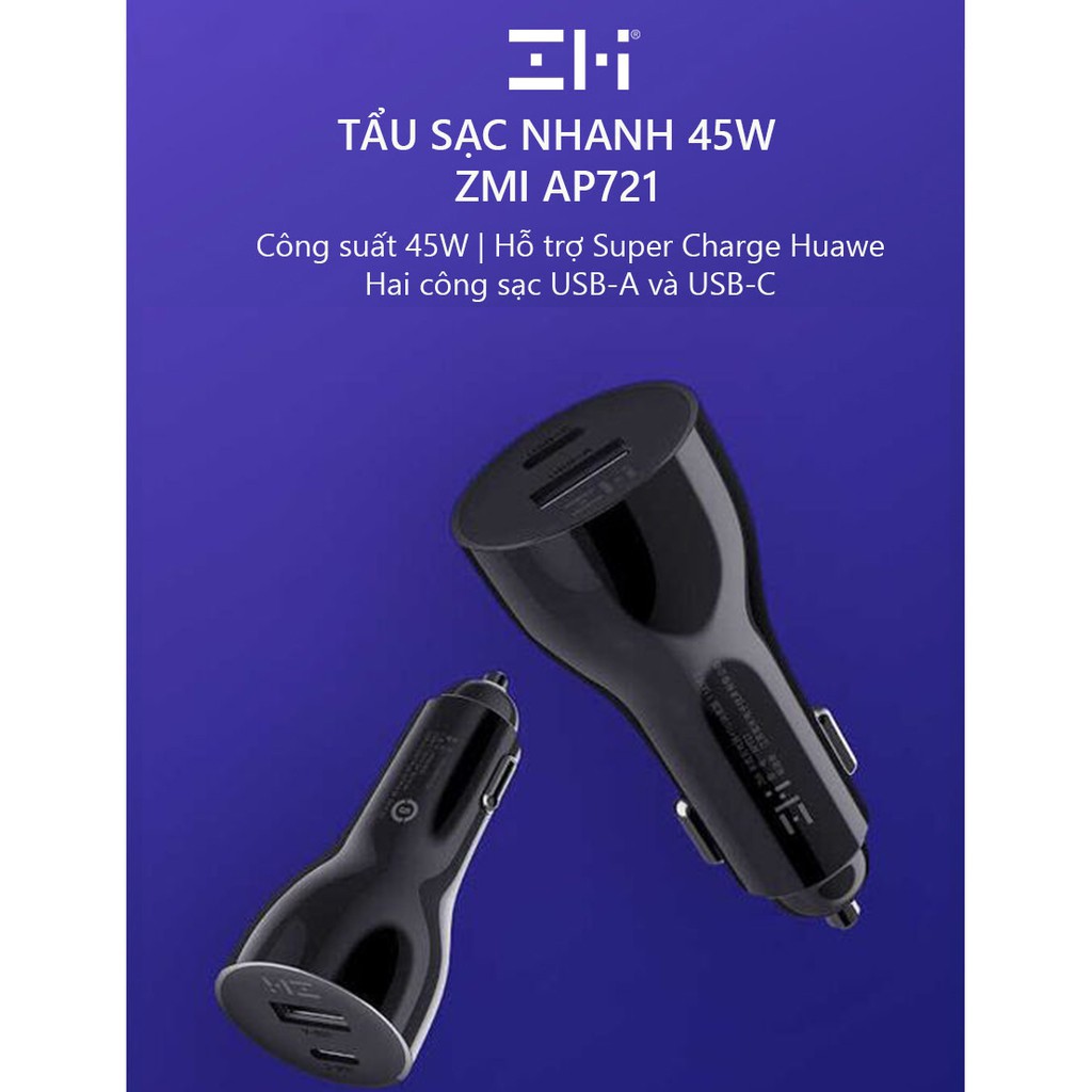 Củ Sạc Nhanh Ô Tô ZMI AP721 2 Cổng Type C và USB A Sạc Nhanh 45W  Bảo Hành 12 Tháng