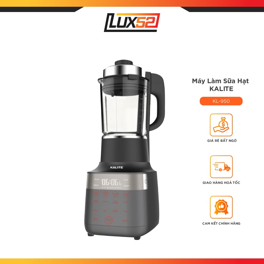Máy làm sữa hạt KALITE KL-950-Bảo Hành Chính Hãng