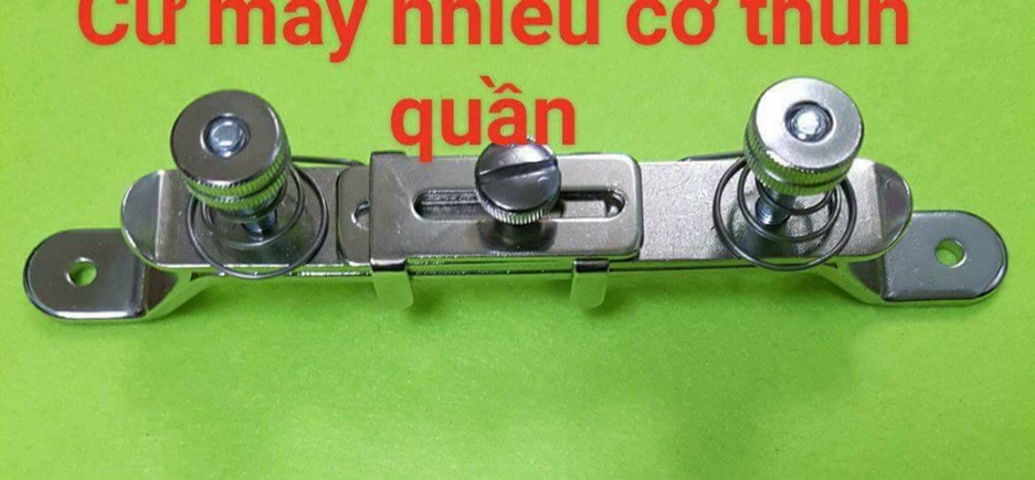 Cữ căng thun để may thun quần dùng cho máy công nghiệp 1 kim