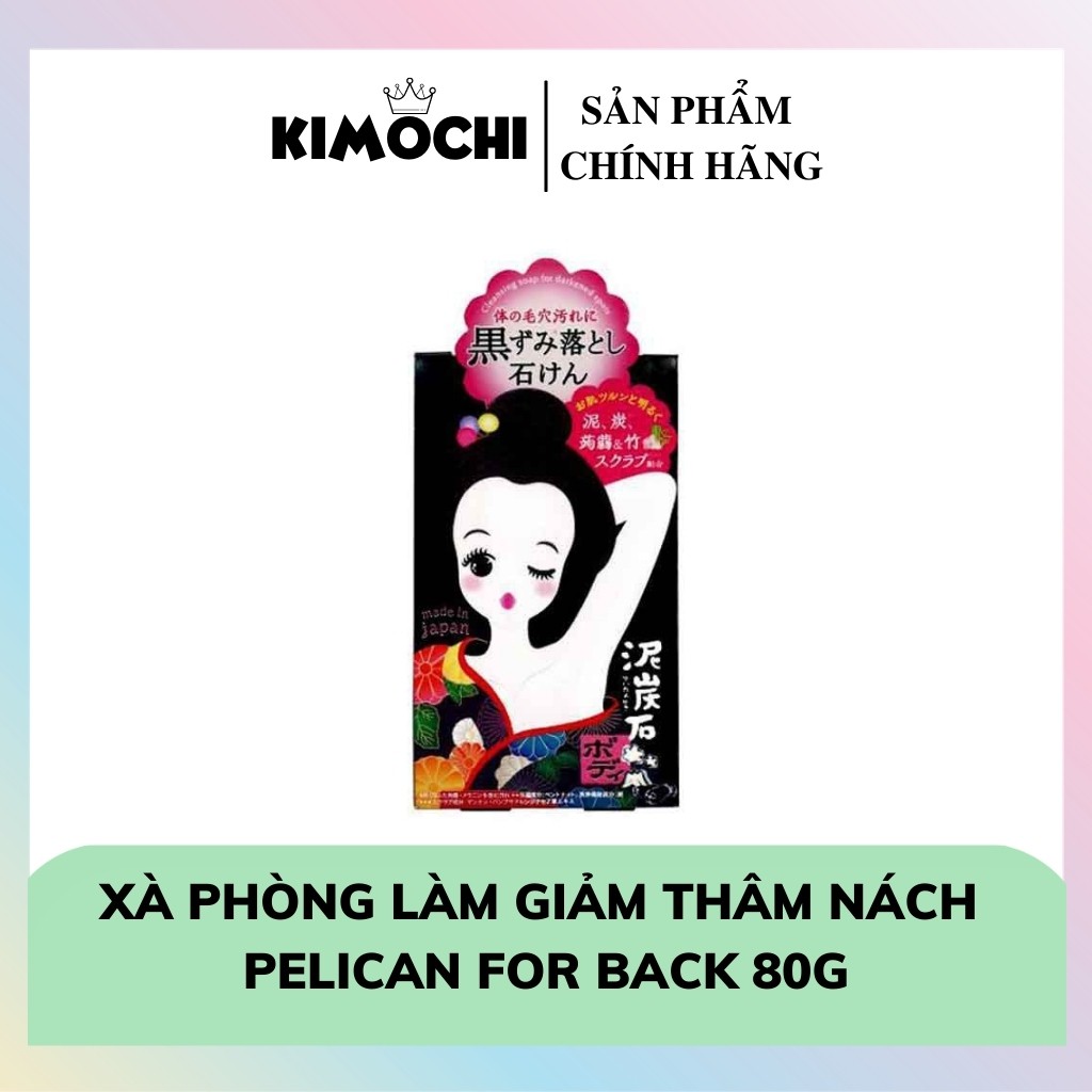 XÀ PHÒNG ♥𝑭𝑹𝑬𝑬𝑺𝑯𝑰𝑷♥ XÀ PHÒNG GIẢM THÂM NÁCH Pelican For Back 80G