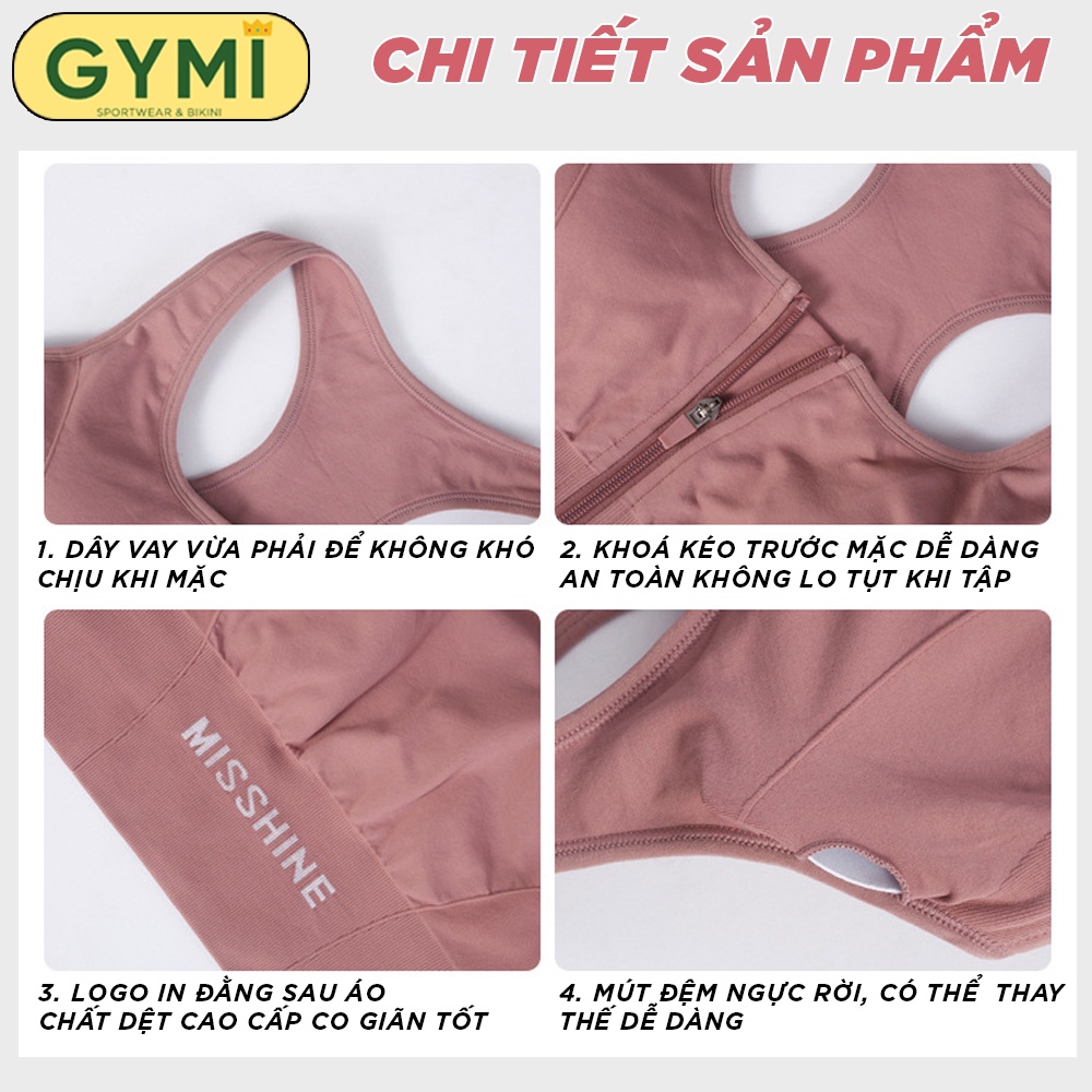 Áo bra tập gym yoga nữ khoá kéo trước Misshine AL14 dáng thể thao chất dệt co giãn nâng đỡ ngực GYMI