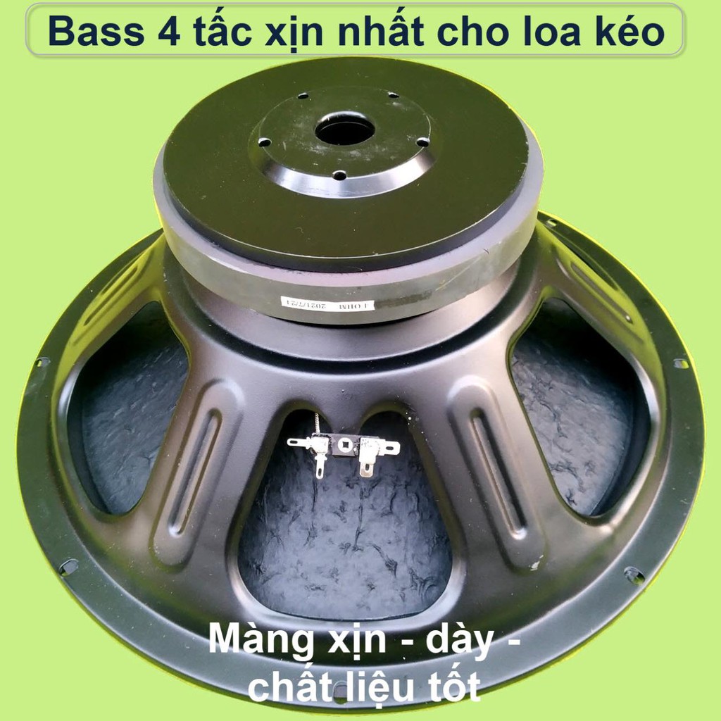 Bass 4 tấc chuyên loa kéo loại xịn công suất khủng 350W – 700W trở kháng 4 ôm Bass đánh cực mạnh Củ từ 170 – Coil 85